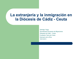 La extranjería y la inmigración en la Diócesis de Cádiz