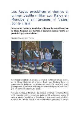 Los Reyes presidirán el viernes el primer desfile militar con Rajoy