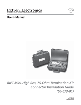 BNC Mini-High Res, 75-Ohm Termination Kit Connector Installation