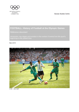 FOOTBALL: History of Football at the Olympic Games