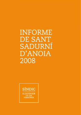 INFORME DE SANT SADURNÍ D`ANOIA 2008