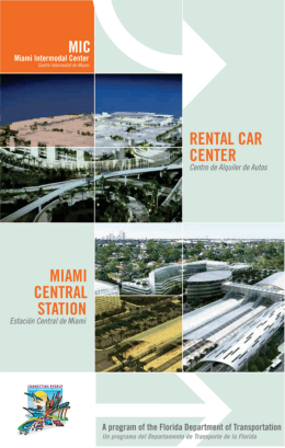 mic – mia connector - Miami Intermodal Center