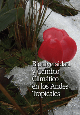 Biodiversidad y Cambio Climático en los Andes