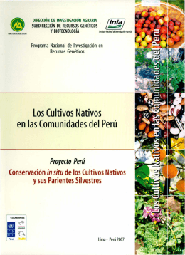Los Cultivos Nativos en las Comunidades del Perú
