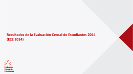 Resultados de la Evaluación Censal de Estudiantes 2014 (ECE2014)