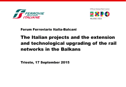 The Italian projects and the extension and technological upgrading
