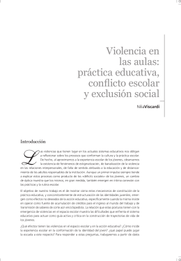 Violencia en las aulas: práctica educativa, conflicto escolar y
