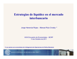 Estrategias de liquidez en el mercado interbancario