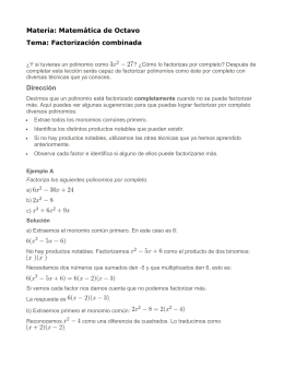 Materia: Matemática de Octavo Tema: Factorización