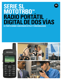 serie sl mototrbo™ radio portátil digital de dos vías