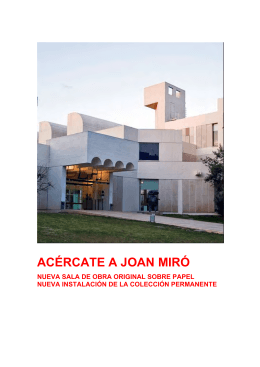 Dossier de prensa - Fundació Joan Miró
