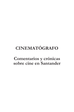 CINEMATÓGRAFO Comentarios y crónicas sobre cine en Santander