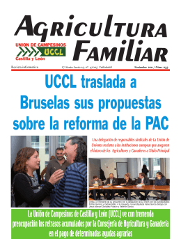 La Unión de Campesinos de Castilla y León (UCCL) ve con