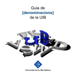 Guia de [denominacions] de la UIB - Universitat de les Illes Balears