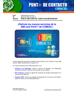 ¡Disfruta los nuevos servicios de la SIM card Perfil 7 de COMCEL!