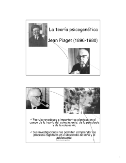La teoría psicogenética Jean Piaget (1896