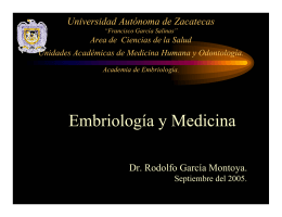 Embriología y Medicina - Universidad Autónoma de Zacatecas