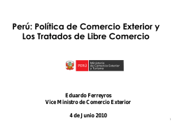 Perú: Política de Comercio Exterior y los