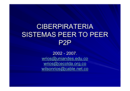 Ciberpirateria Sistemas Peer To Peer