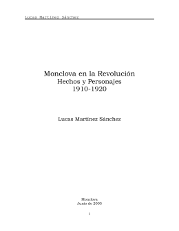Monclova en la Revolución, Hechos y Personajes, 1910-1920