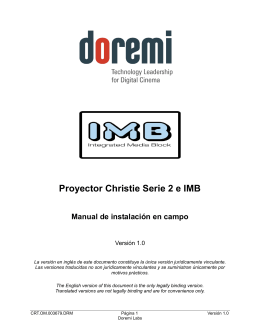 IMB and Christie Series-2 Projector Field Installer