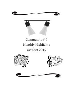 Community # 6 Monthly Highlights August 2015