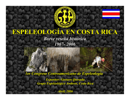 04 BREVE HISTORIA DE LA ESPELEOLOGï¿½A EN COSTA RICA