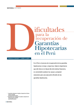 Dificultades para la recuperación de garantías hipotecarias en el Perú