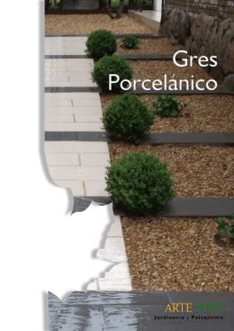 Gres Porcelánico - ARTE VIVO Jardinería y Paisajismo