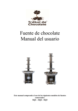 Fuente de chocolate Manual del usuario