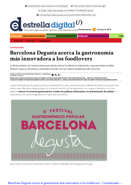 Barcelona Degusta acerca la gastronomía más innovadora a los