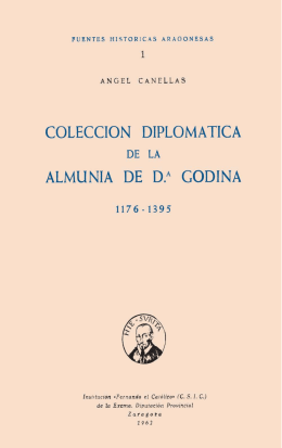 Colección diplomática de La Almunia de Dª. Godina. 1176-1395
