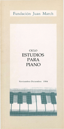 ESTUDIOS PARA PIANO - Fundación Juan March