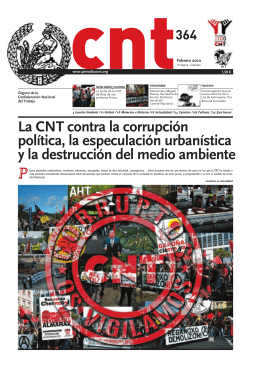 La CNT contra la corrupción política, la especulación urbanística y
