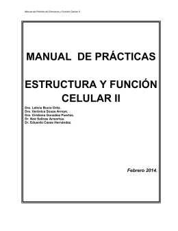 MANUAL DE PRÁCTICAS ESTRUCTURA Y FUNCIÓN CELULAR II