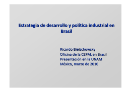 Estrategia de desarrollo y política industrial en Brasil
