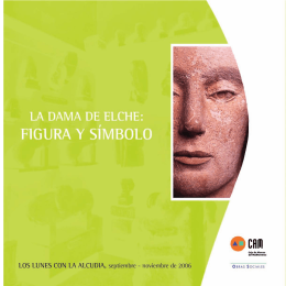 Folleto Dama Elche - Fundación arqueológica La Alcudia