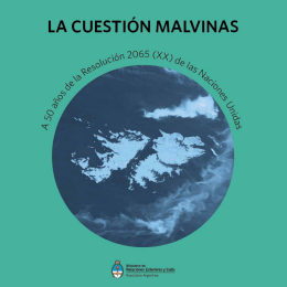 La Cuestión Malvinas - Ministerio de Relaciones Exteriores y Culto