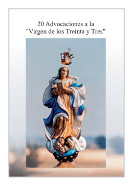 20 Advocaciones a la Virgen de los Treinta y Tres