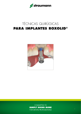Técnicas Quirúrgicas para Implantes Roxolid