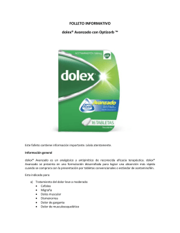 FOLLETO INFORMATIVO dolex® Avanzado con Optizorb ™