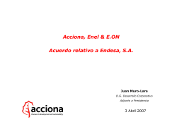 Acciona, Enel & E.ON Acuerdo relativo a Endesa, S.A.