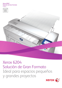 Xerox 6204 Solución de Gran Formato Ideal para espacios