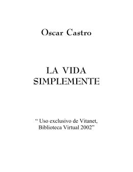 Oscar Castro LA VIDA SIMPLEMENTE