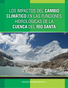 los impactos del cambio climático en las funciones hidrológicas de
