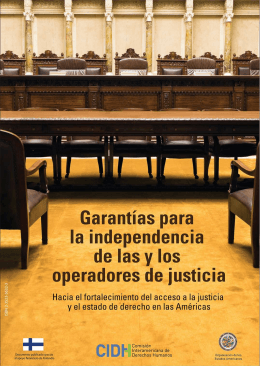 Garantías para la independencia de las y los Operadores de Justicia