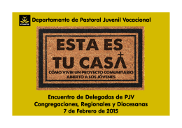 Encuentro de Delegados de PJV Congregaciones, Regionales y