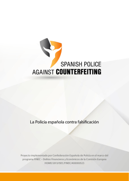 La Policía española contra falsificación