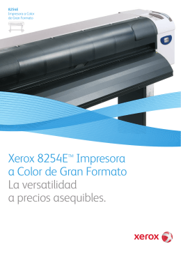 Folleto - Xerox 8254E™ Impresora a Color de Gran Formato (PDF