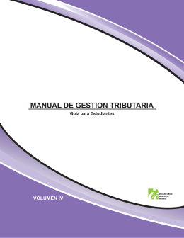 Manual de Gestión Tributaria, guía para estudiante Vol. 4